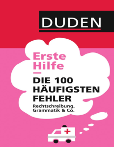 Erste Hilfe. Die 100 häufigsten Fehler - Rechts...